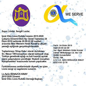 İZMİR EFES LIONS KULÜBÜ DERNEĞİ EKİM AYI GENEL TOPLANTI DUYURUSU