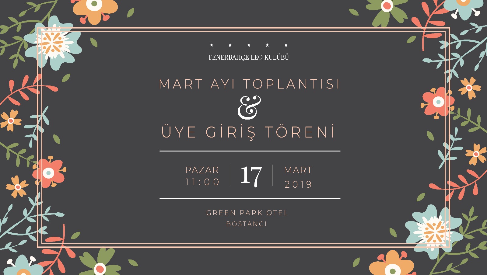 Mart Ayı Toplantısı & Üye Giriş Töreni