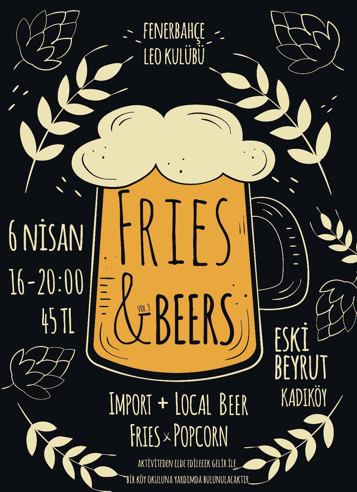 Gelir Getirici Aktivite: Fries & Beers Vol.3