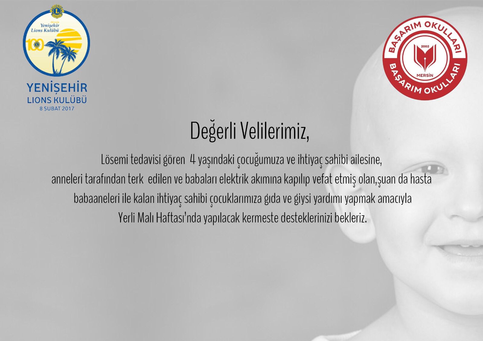 BAŞARIM KOLEJİNDE \"YERLİ MALI HAFTASI \"ETKİNLİĞİ VE GELİRİ İLE, ÇOCUK KANSERİ OLAN ÇOCUĞA VE  MUHTAÇ ÇOCUĞA DESTEK 