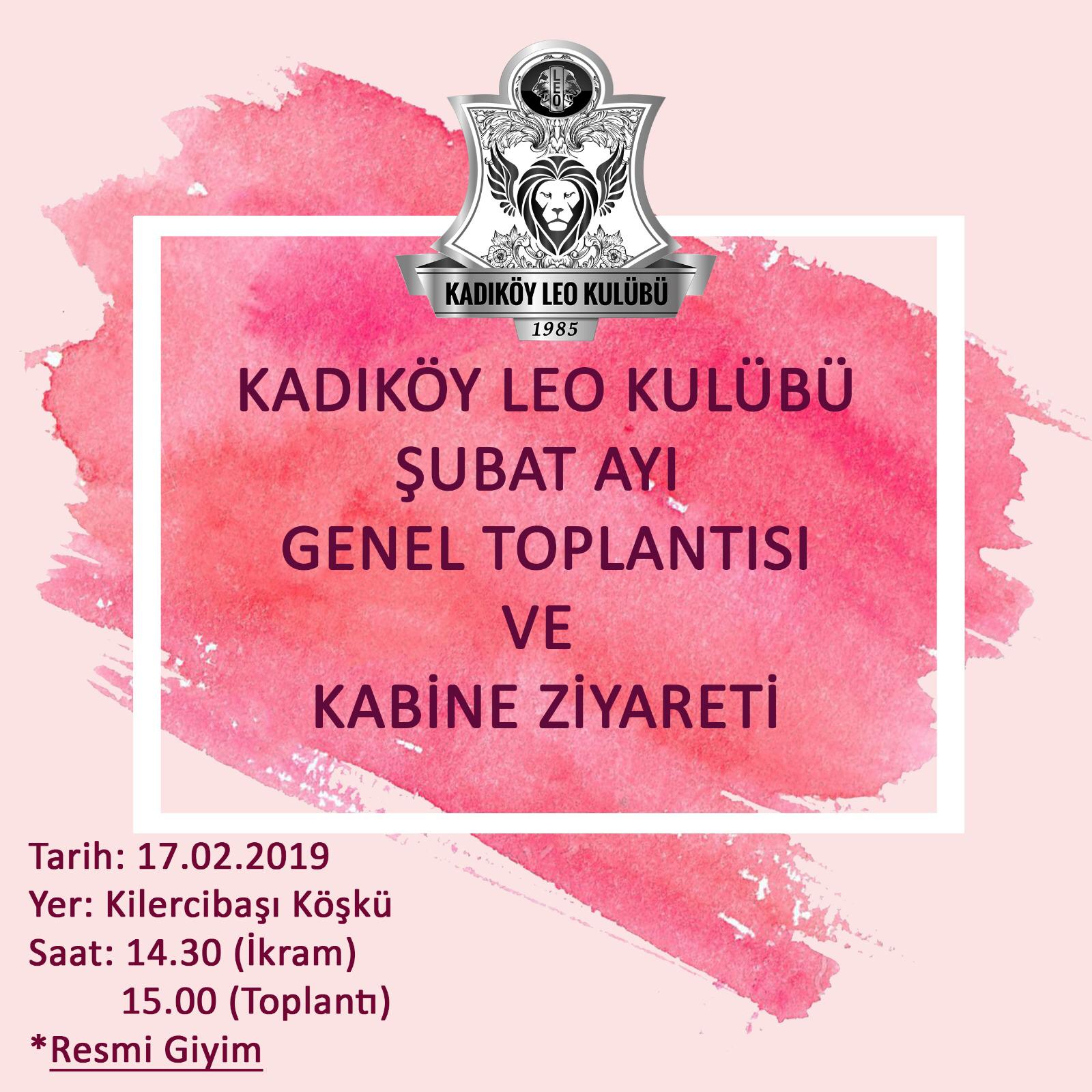 Şubat Ayı Genel Toplantısı ve LYÇ Kabine Ziyareti