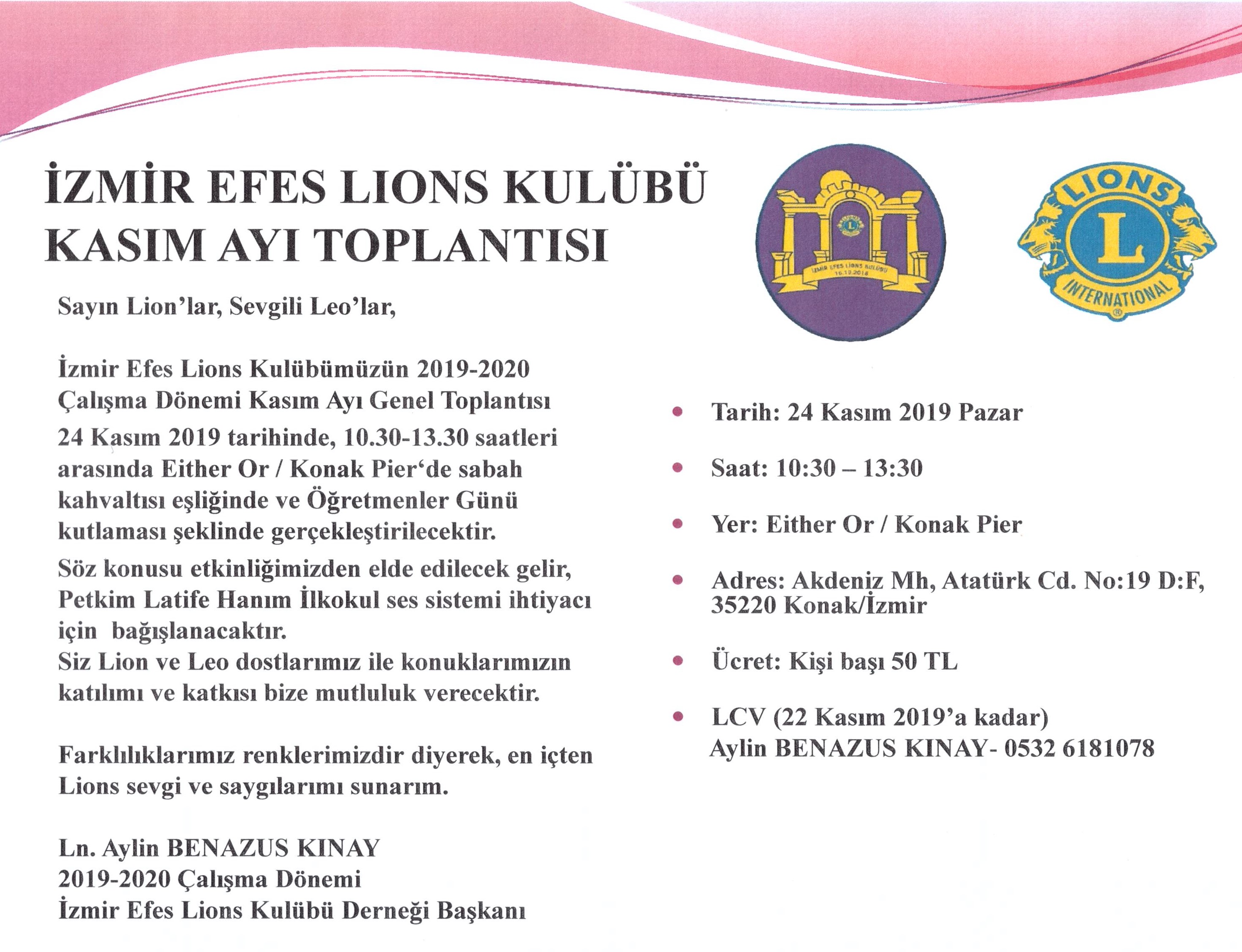 İZMİR EFES LIONS KULÜBÜ DERNEĞİ KASIM AYI GENEL TOPLANTI DUYURUSU