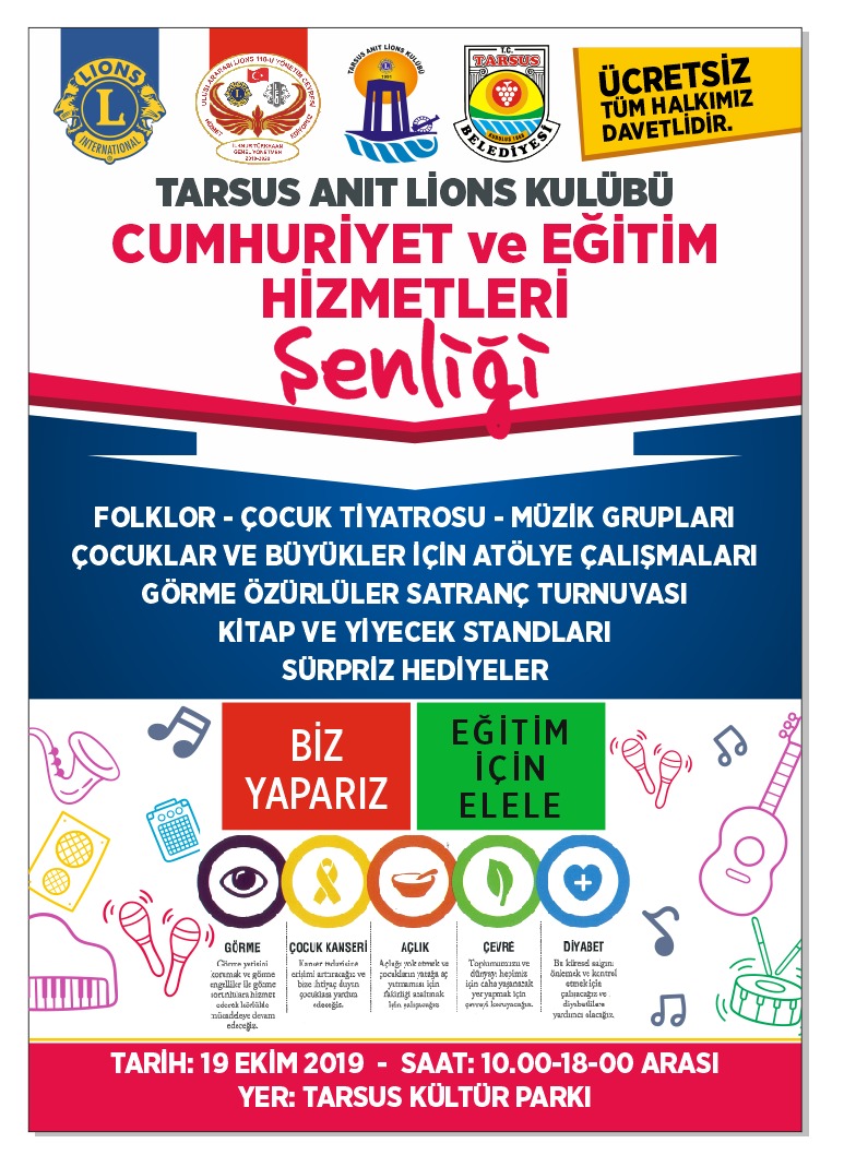 Tarsus Anıt Lions Kulübü Cumhuriyet ve Eğitim Hizmetleri Şenliği