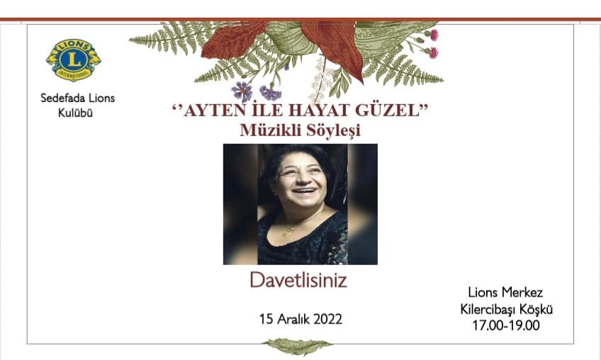 Müzikli Söyleşi - Ayten ile Hayat Güzel