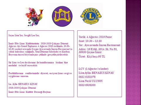 İZMİR EFES LIONS KULÜBÜ DERNEĞİ AĞUSTOS AYI GENEL TOPLANTI DUYURUSU