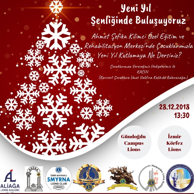 A.Şefika Kilimci Özel Eğitim Okulundaki Çocuklarımızla Yılbaşı Şenliğinde Buluşuyoruz