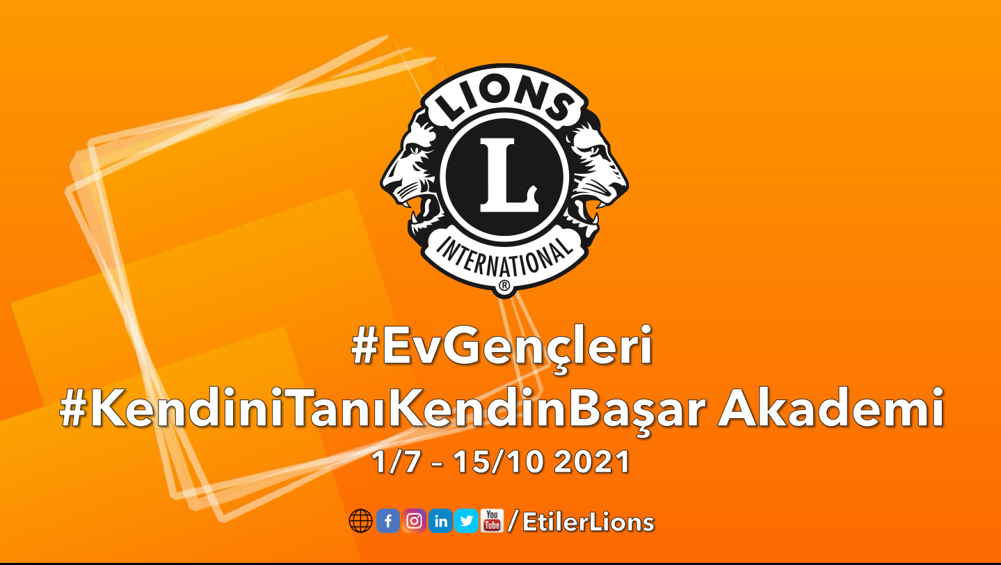 Etiler LC #EvGençleri için #KendiniTanıKendinBaşar Akademi projesi ile döneme başlıyor...