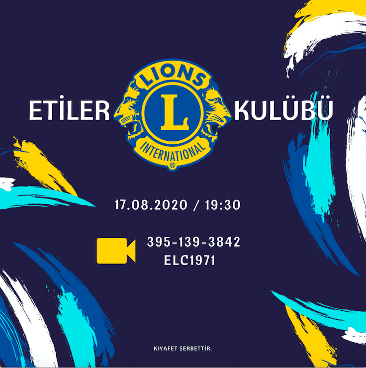 Etiler LC ağustos ayı genel toplantısı ZOOM üzerinde | Konuk konuşmacı: Kemal Gökakın