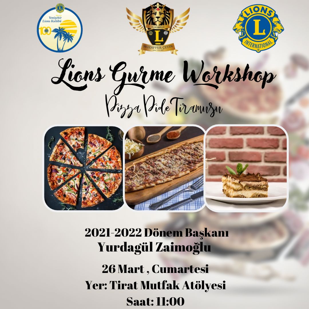 LIONS  GURME  MUTFAK  ATÖLYESİ  ETKİNLİĞİ